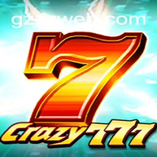 Unveiling Crazy777: Dive Into the World of GZZZ Gaming Excitement