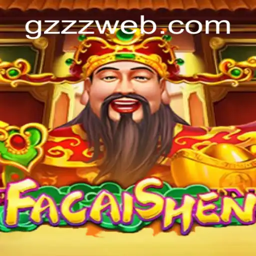 Exploring the Exciting World of FaCaiShen: GZZZ Mechanics and Gameplay