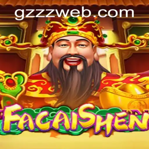 Exploring the Exciting World of FaCaiShen: GZZZ Mechanics and Gameplay